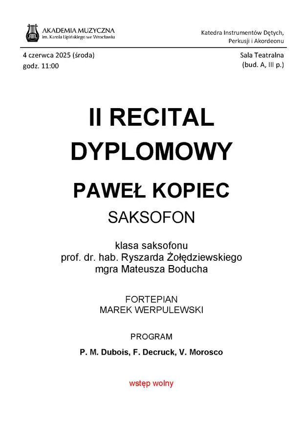 Recital dyplomowy - Paweł Kopiec