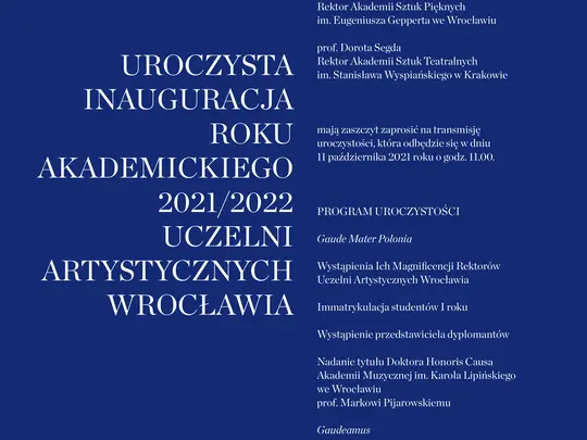 Uroczysta Inauguracja Roku Akademickiego 2021/2022 Uczelni Artystycznych Wrocławia