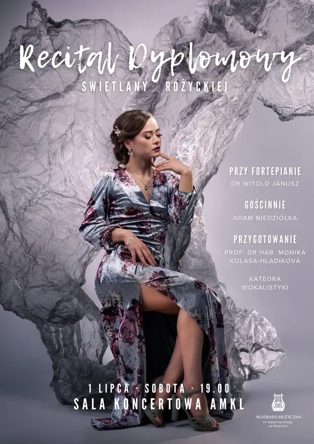 Recital Dyplomowy Swietlany R&oacute;życkiej