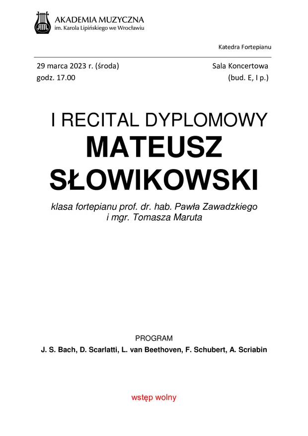 I Recital Dyplomowy Mateusza Słowikowskiego