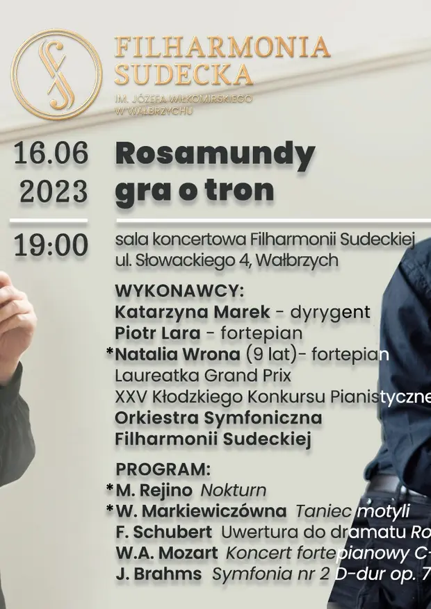 Rosamundy gra o tron Koncert Dyplomowy studentki dyrygentury Katarzyny Marek w Filharmonii Sudeckiej w Wałbrzychu