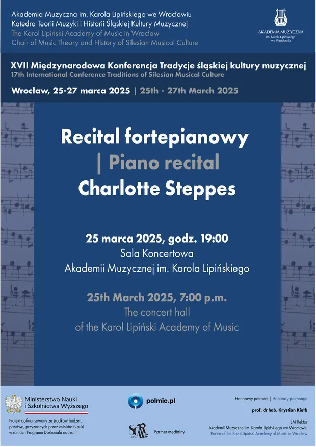Recital Fortepianowy Charlotte Steppes w ramach XVII Międzynarodowej Konferencji &bdquo;Tradycje Śląskiej Kultury Muzycznej&rdquo;
