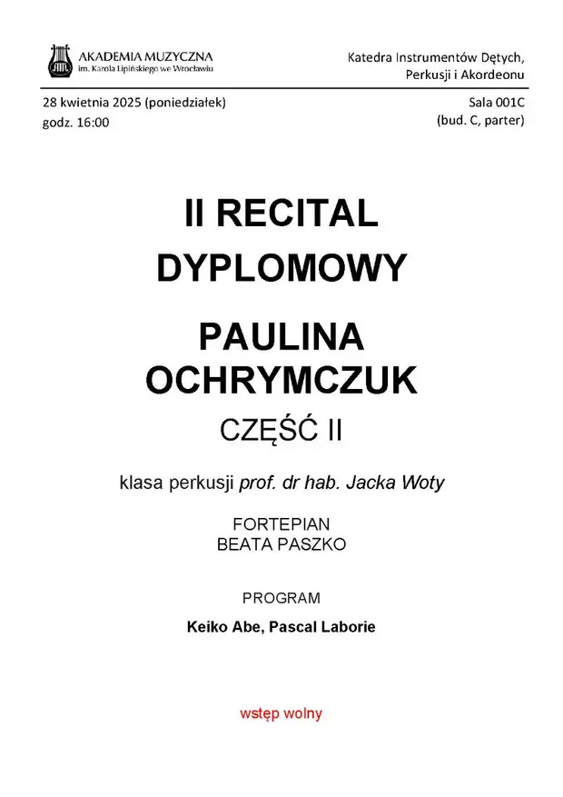 II Recital Dyplomowy - Paulina Ochrymczuk