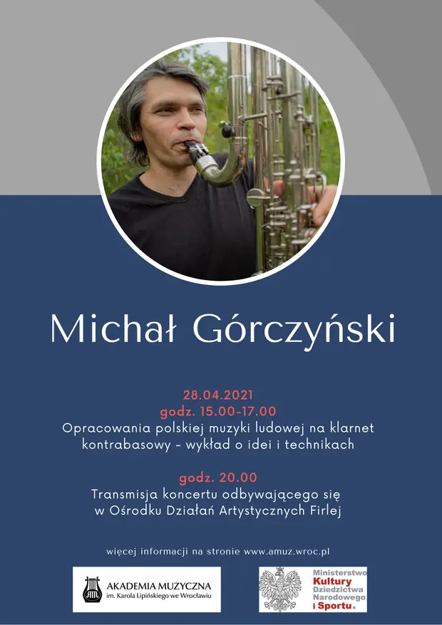 Michał G&oacute;rczyński &ndash; wykład pt. Opracowanie polskiej muzyki ludowej na klarnet kontrabasowy