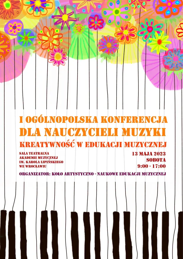 I Og&oacute;lnopolska Konferencja dla nauczycieli muzyki Kreatywność w edukacji muzycznej