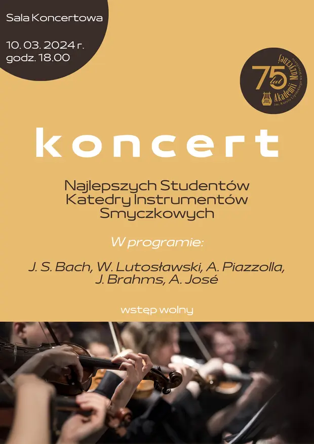 Koncert Najlepszych Student&oacute;w Katedry Instrument&oacute;w Smyczkowych
