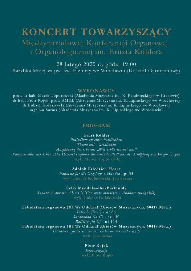 Koncert towarzyszący Międzynarodowej Konferencji Organowej i Organologicznej im. Ernsta K&ouml;hlera