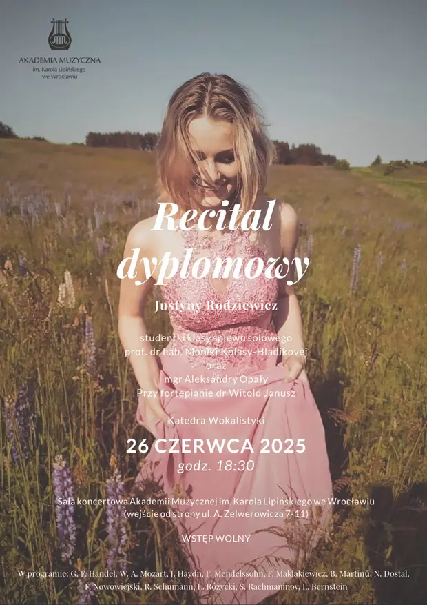 Recital dyplomowy - Justyna Rodziewicz