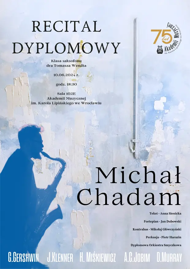 Recital dyplomowy Michał Chadam