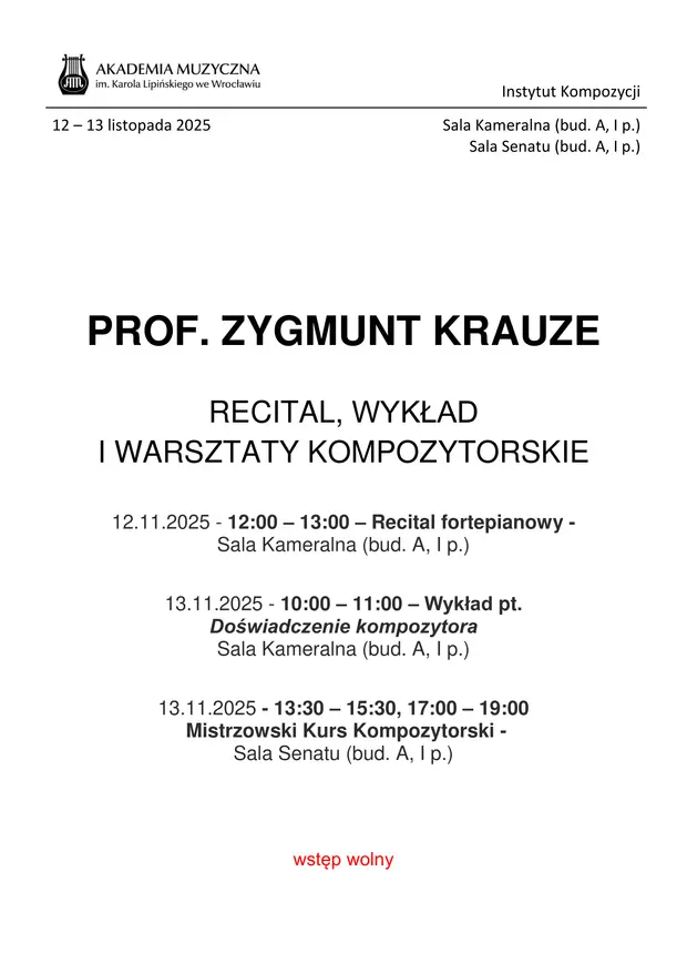 Composition workshops by Prof. Zygmunt Krauze