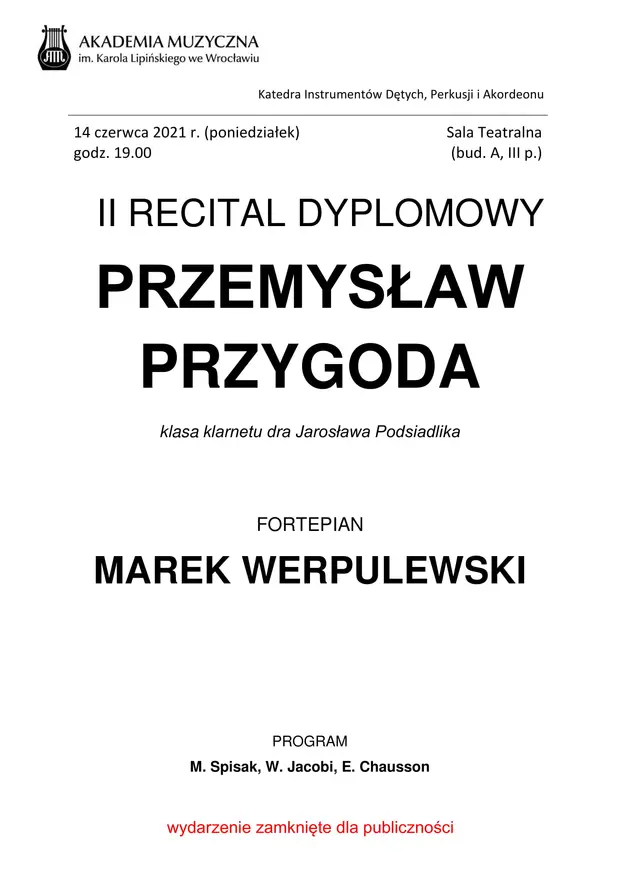 Recital dyplomowy Przemysława Przygody