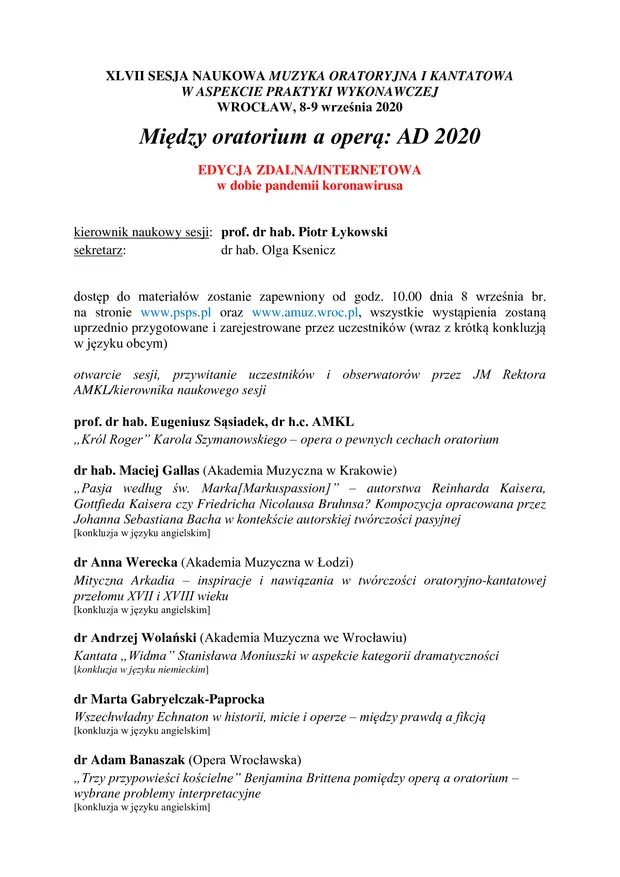 XLVII Sesja Naukowa Muzyka oratoryjna i kantatowa w aspekcie praktyki wykonawczej -  Między oratorium a operą: AD 2020