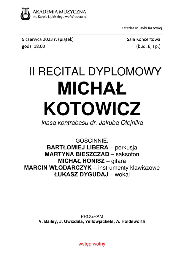 II Recital Dyplomowy Michała Kotowicza